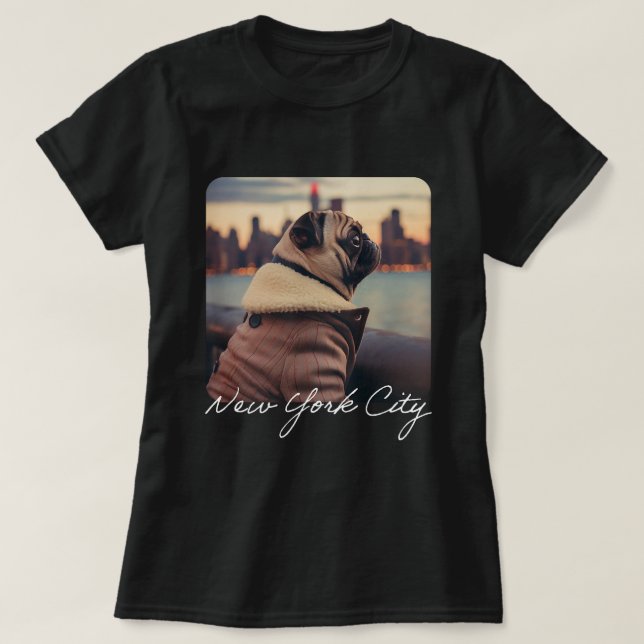 Cute Pug and Autumn Winds of New York City T-Shirt (Design Front)
