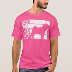 Cute Pug Art For Mum Women Breed Pet Dog Puppy Pug T-Shirt