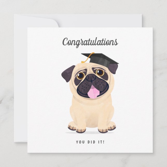 Cute Pug Congratulations Graduation Card (Front)