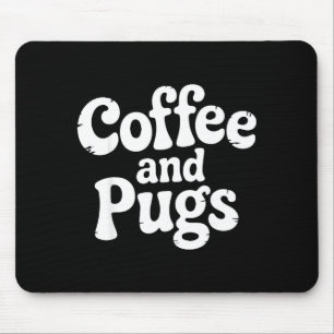 Cute Pug Dog Coffee Fan Pet Parent Owner Caffeine Mouse Mat