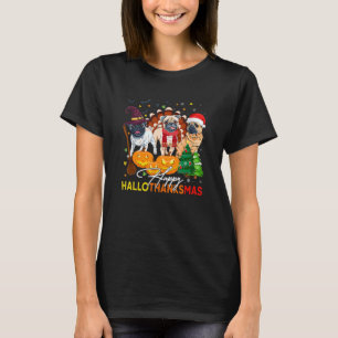 Cute Pug Happy Hallothanksmas Halloween Thanksgivi T-Shirt