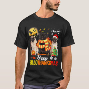 Cute Pug Happy Hallothanksmas Halloween Thanksgivi T-Shirt