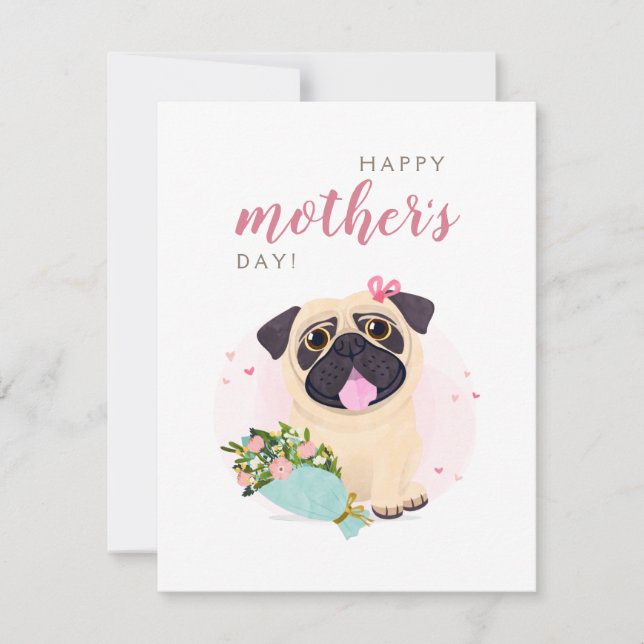 Cute Pug Happy Mother's Day card (Front)
