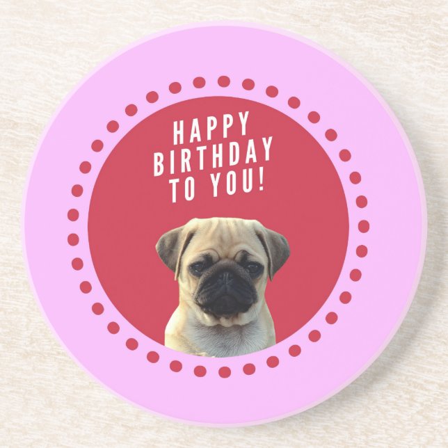 Cute Pug Puppy Dog Happy Birthday Red Dots Pink Coaster (Front)
