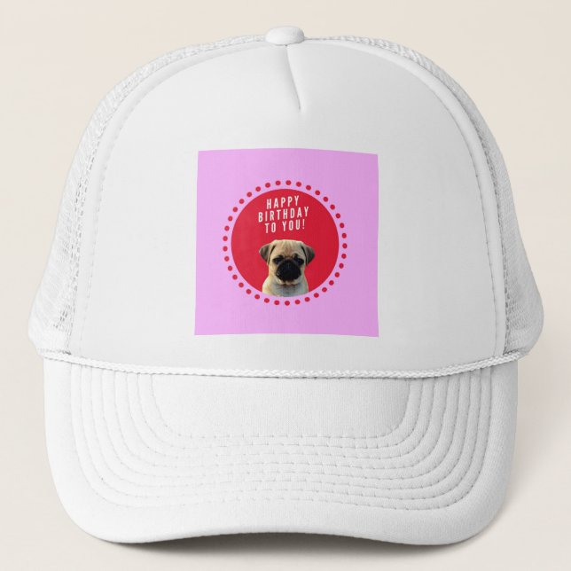 Cute Pug Puppy Dog Happy Birthday Red Dots Pink Trucker Hat (Front)