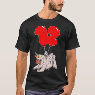 Cute Pug Unicorn12th BirthdayKids Balloon Party T-Shirt