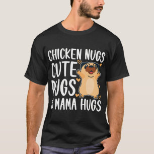 Cute Pugs Funny Mummy and Dogs Love T-Shirt