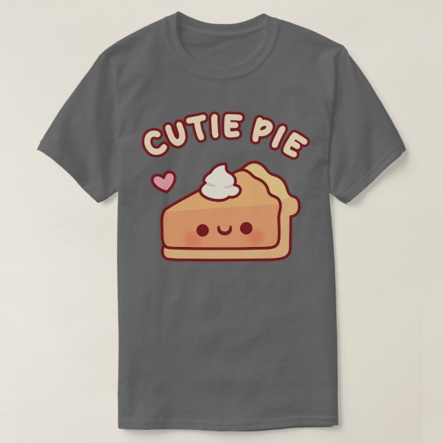 Cute Pumpkin Pie Cutie Pie T-Shirt (Design Front)