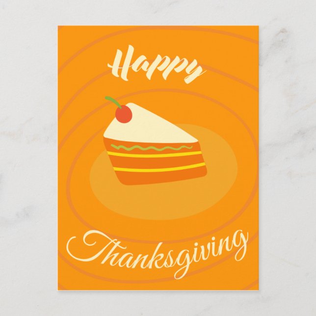 Cute Pumpkin Pie Happy Thanksgiving  Holiday Postcard (Front)
