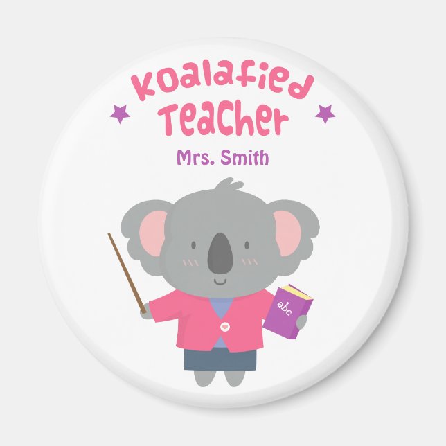 Cute Pun Humour Koala Bear Teacher Magnet (Front)