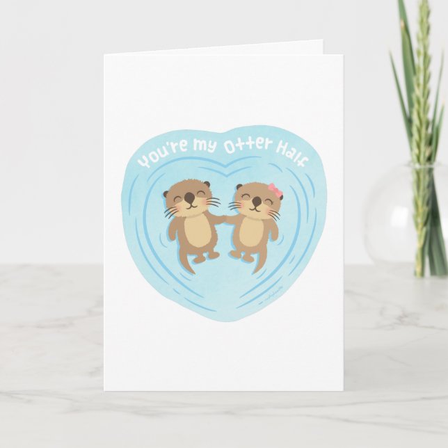 Cute Pun Humour You Are my Otter Half Holiday Card (Front)
