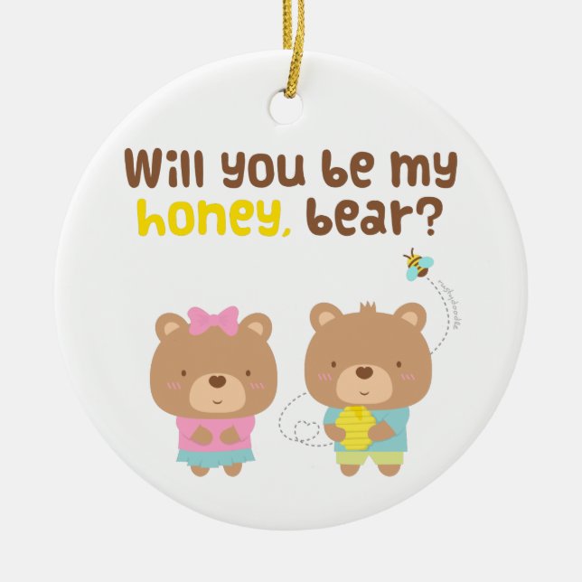 Cute Pun Love Confession Be My Honey Bear Ceramic Tree Decoration (Front)