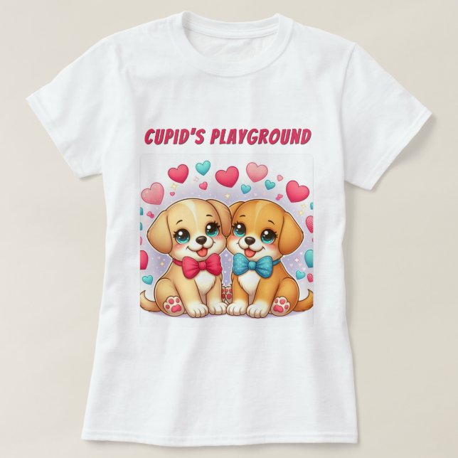 Cute Puppies: Cupid's Playground: Valentine  T-Shirt (Design Front)