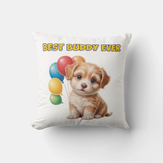 Cute Puppy “Best Buddy Ever” Design Cushion (Front)