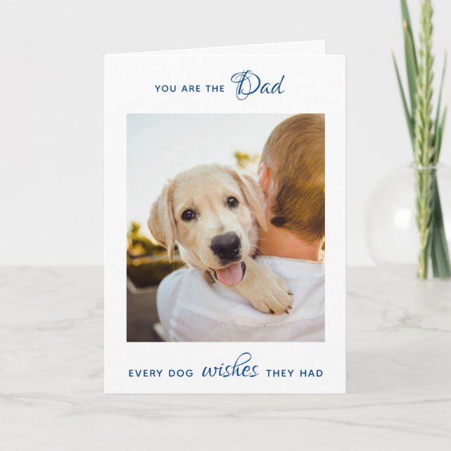  Cute Puppy Dog Dad Pet Photo Father's Day Holiday Card (Front)