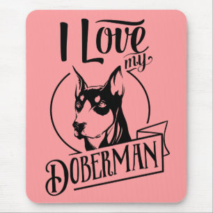 Cute Puppy Dog Lover Mum Pink Doberman Pinscher Mouse Mat