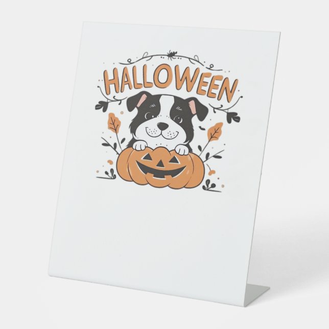 Cute Puppy in Pumpkin � Halloween Dog Illustration Pedestal Sign (Front)