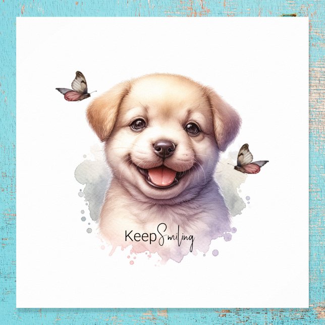 Cute Puppy Keep Smiling Poster (Creator Uploaded)