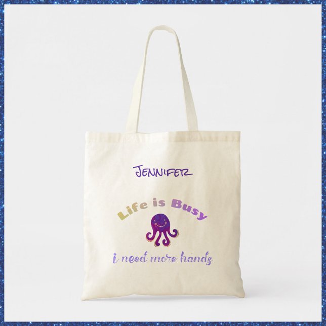 Cute Purple Octopus LIFE IS BUSY Tote Bag (Creator Uploaded)
