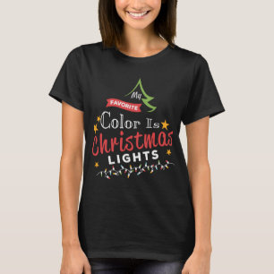 Cute Pyjamas Christmas My Favourite Colour Is Chri T-Shirt