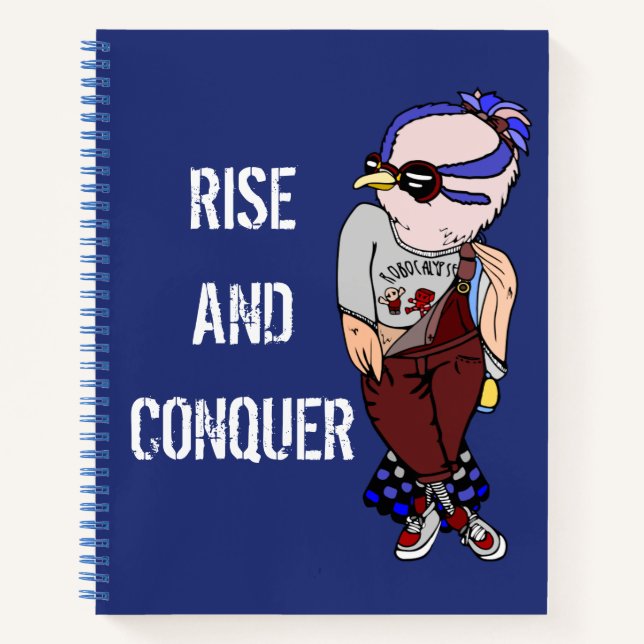 Cute Quirky Motivational Bird: "Rise & Conquer!" Notebook (Front)