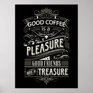 Cute Quote for Coffee Lovers Poster