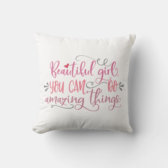 Cute Quotes For Girls Cushion (Front)