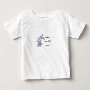 Cute rabbit I woke up like this funny Baby T-Shirt