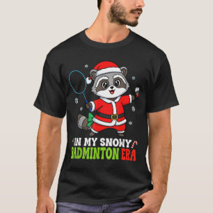 Cute Raccoon Merry Christmas Day In My Snowy Badmi T-Shirt
