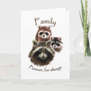 Cute Racoon Family, Forever and Always, Quote Card