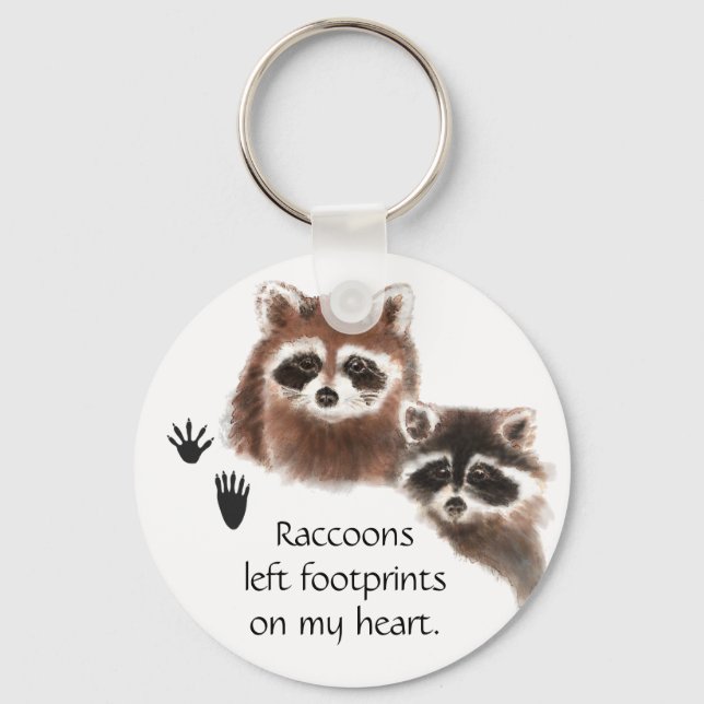 Cute Racoon left footprints on my heart, humour Key Ring (Front)