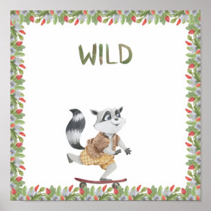 Cute Racoon On A Skateboard Wild Text Poster