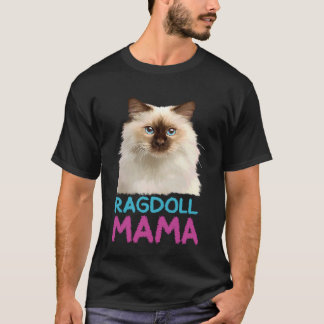 Cute Ragdoll Cat Ragdoll Mama Cat T-Shirt