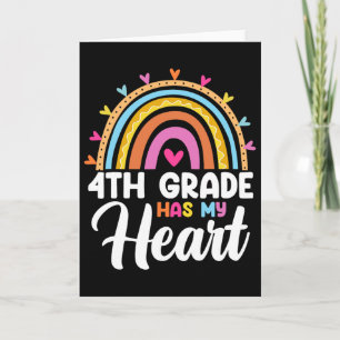 Cute Rainbow 4th Grade Has My Heart Teacher Valent Card
