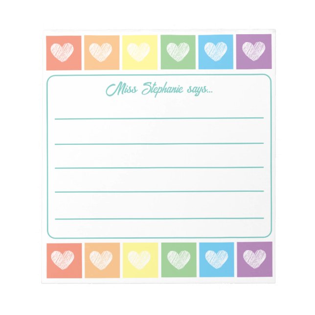 Cute Rainbow And Hearts Teacher Name Notepad (Front)