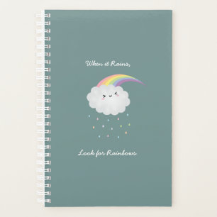 Cute Rainbow Cloud Rain Inspirational Quote Saying Planner