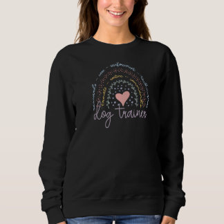 Cute Rainbow Dog Trainer Sweatshirt