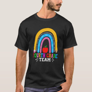 Cute Rainbow First Day Of 4th Grade Team Teacher S T-Shirt