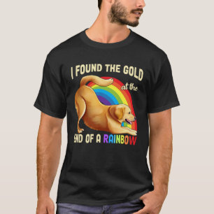Cute Rainbow Golden Retriever Dog I Found The Gol T-Shirt
