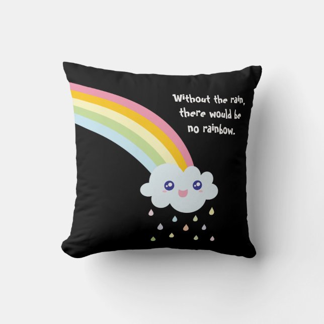 Cute Rainbow Inspirational and Motivational Quote Cushion (Front)