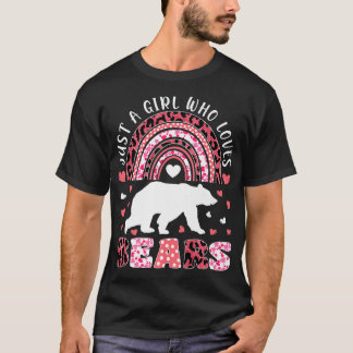 Cute Rainbow Just A Girl Who Loves Bears Leopard P T-Shirt