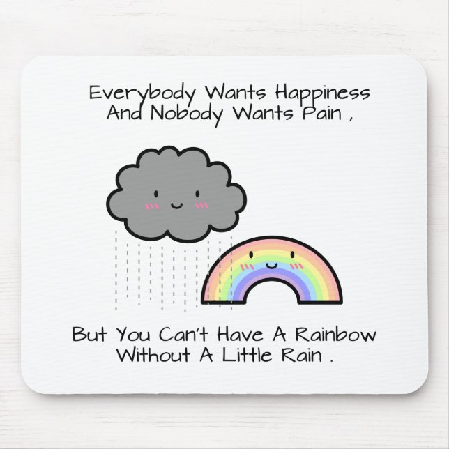 Cute Rainbow Rain Cloud Happiness Quote Mouse Mat (Front)