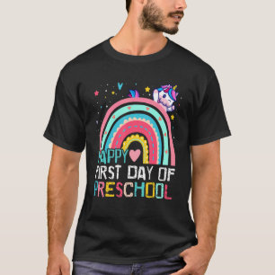 Cute Rainbow Unicorn Happy First Day Of Preschool T-Shirt