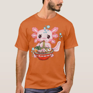 Cute Ramen Aolotl Noodles Japanese Anime Otaku Nu T-Shirt