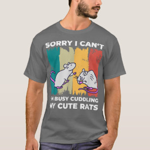 Cute Rat mum sayings for rat dad and rat lover T-Shirt