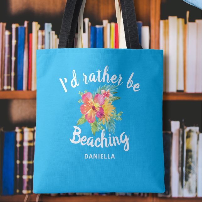 Cute "Rather Be Beaching" Custom Blue Tote Bag (Creator Uploaded)