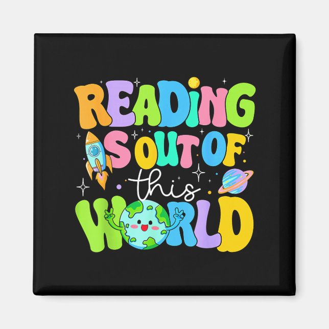 Cute reading is out of this world space books magnet (Front)