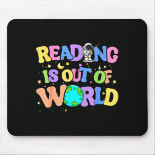 Cute reading is out of this world space books mouse mat