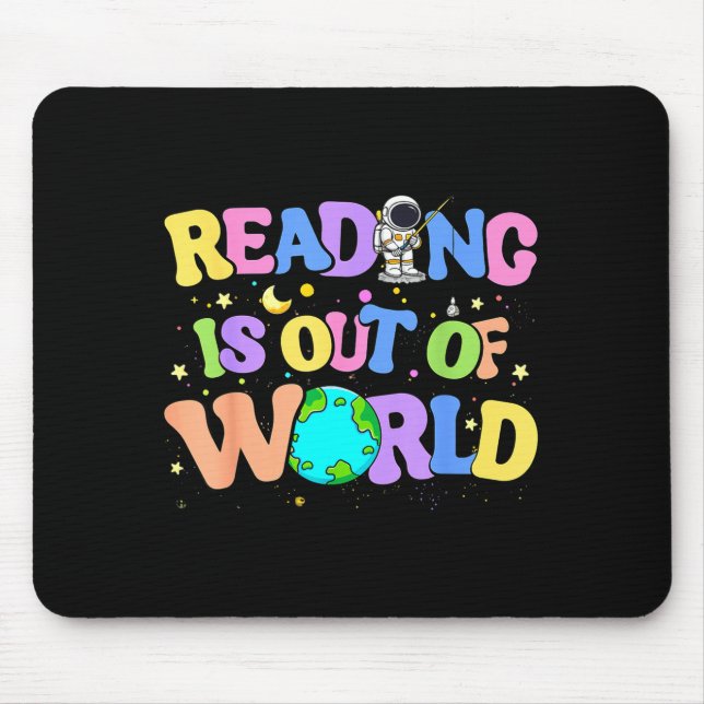 Cute reading is out of this world space books mouse mat (Front)