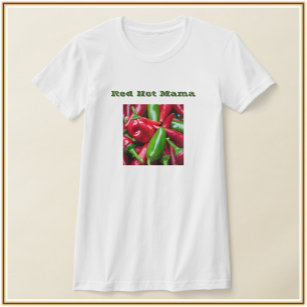 Cute Red Hot Mama with Peppers  T-Shirt